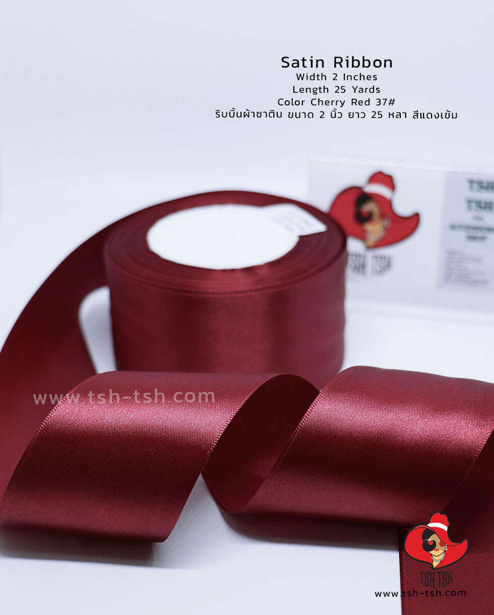 ริบบิ้นผ้าซาติน ขนาด 2 นิ้ว สีแดงเข้ม เงา 1 หน้า ยาว 25 หลา #37